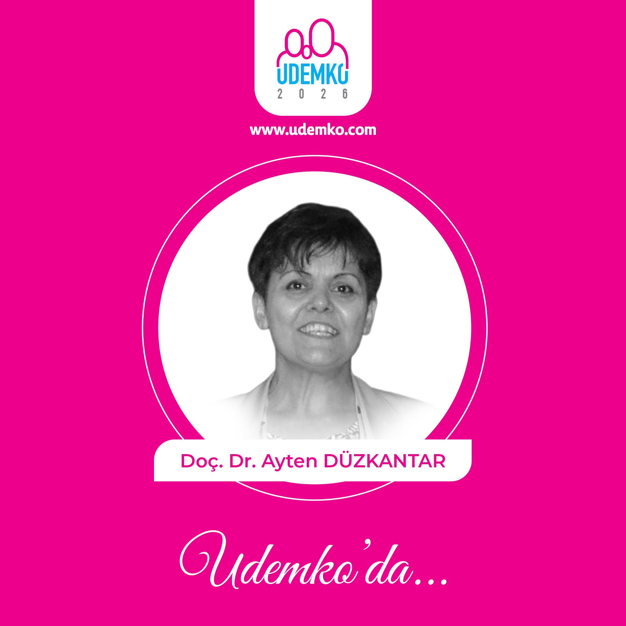 Doç. Dr. Ayten DÜZKANTAR