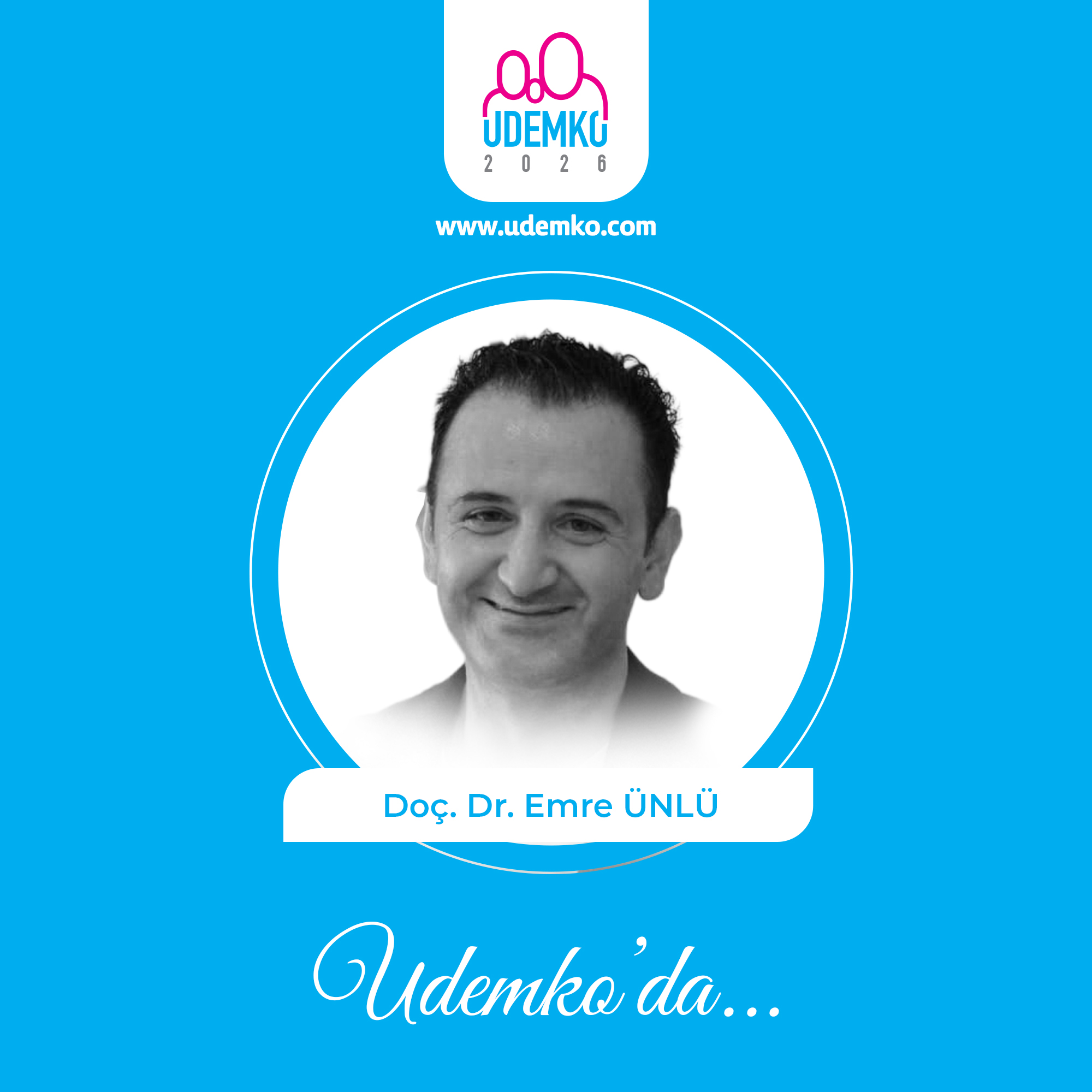 Doç. Dr. Emre ÜNLÜ