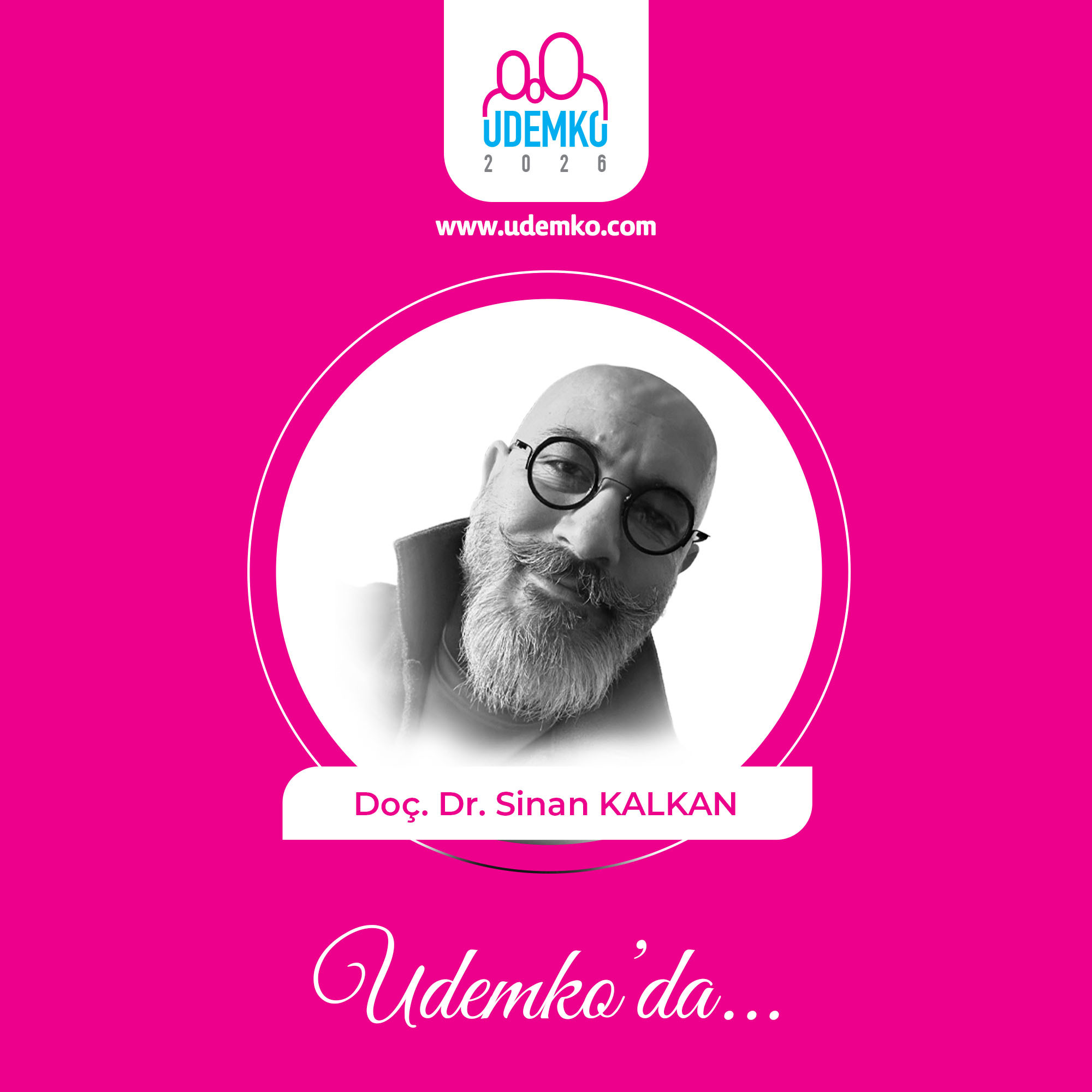 Doç. Dr. Sinan KALKAN