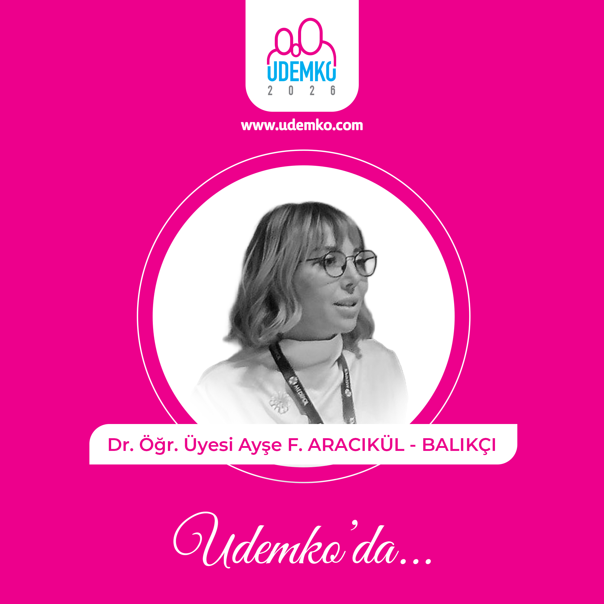 Dr. Öğr. Üyesi Ayşe F. ARACIKÜL - BALIKÇI