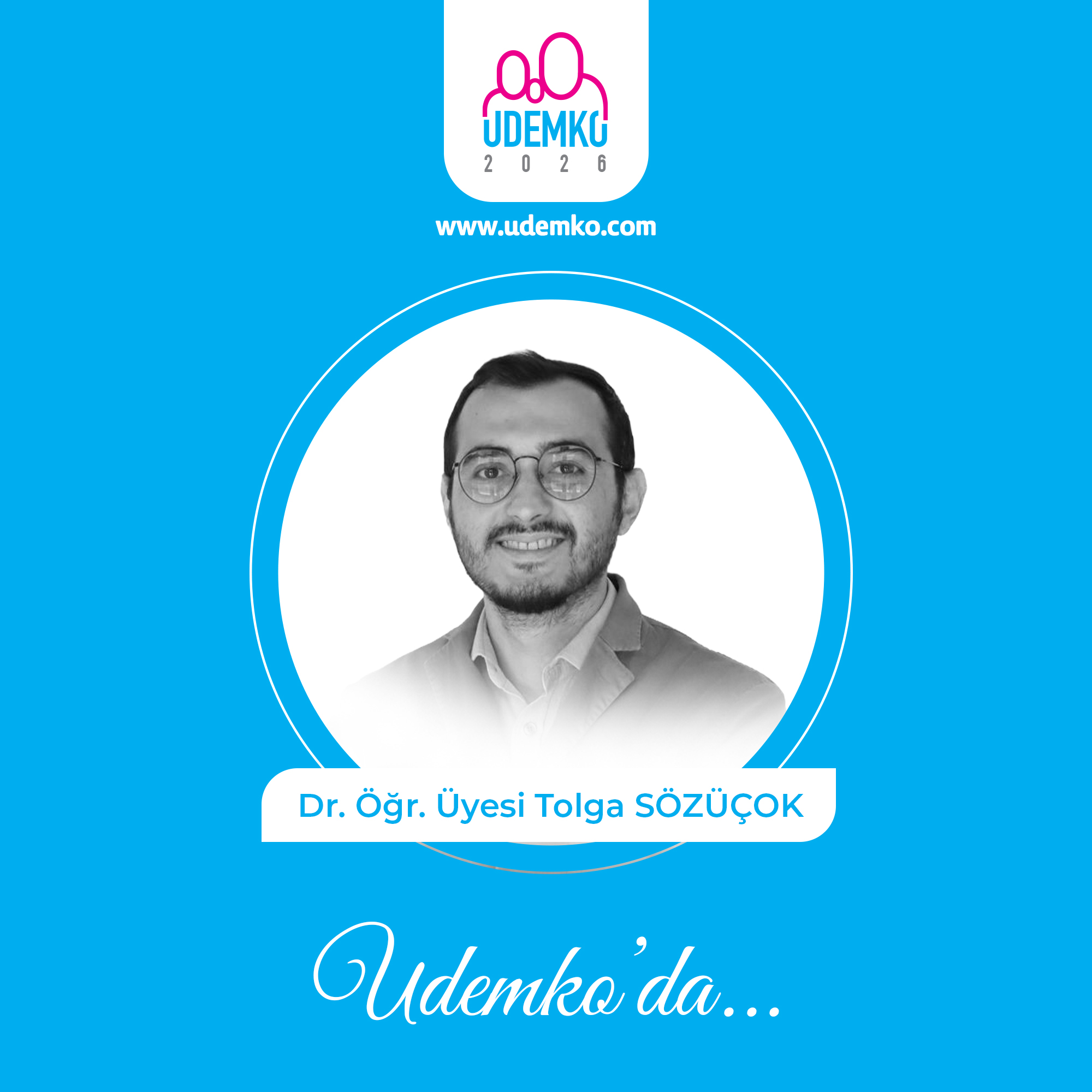 Dr. Öğr. Üyesi Tolga SÖZÜÇOK