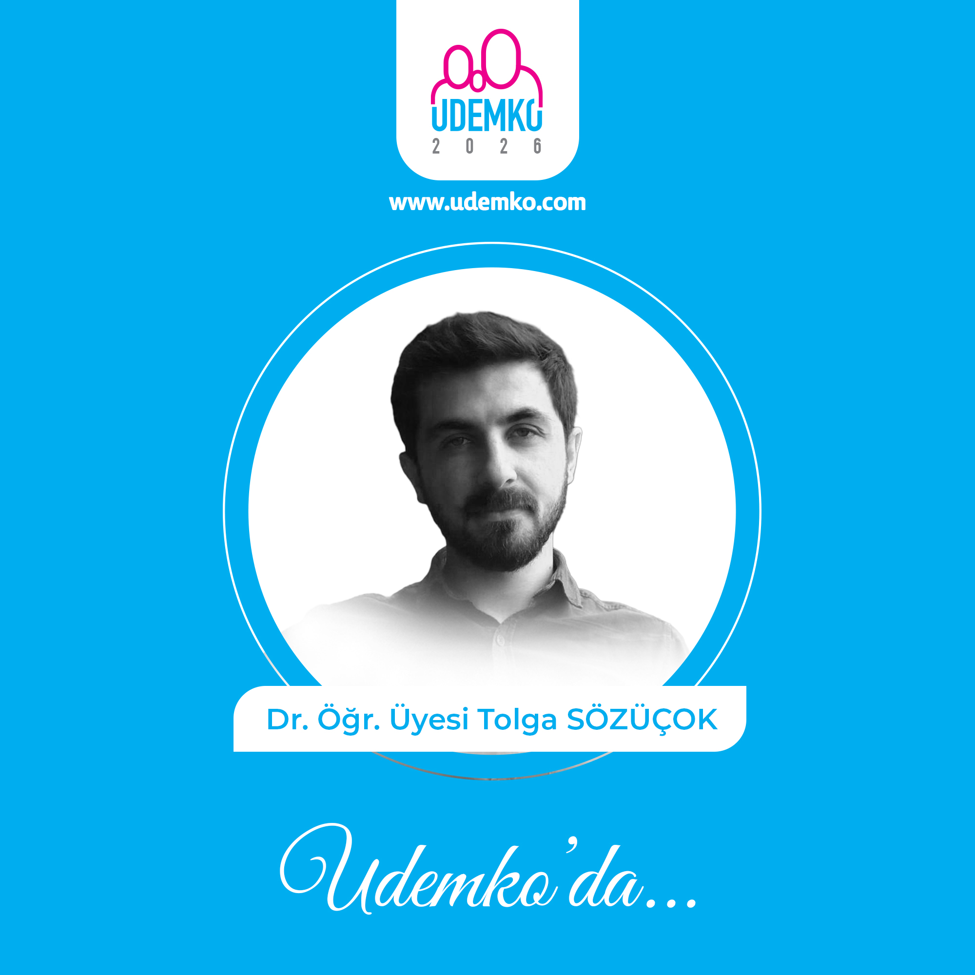 Dr. Öğr. Üyesi Tolga SÖZÜÇOK