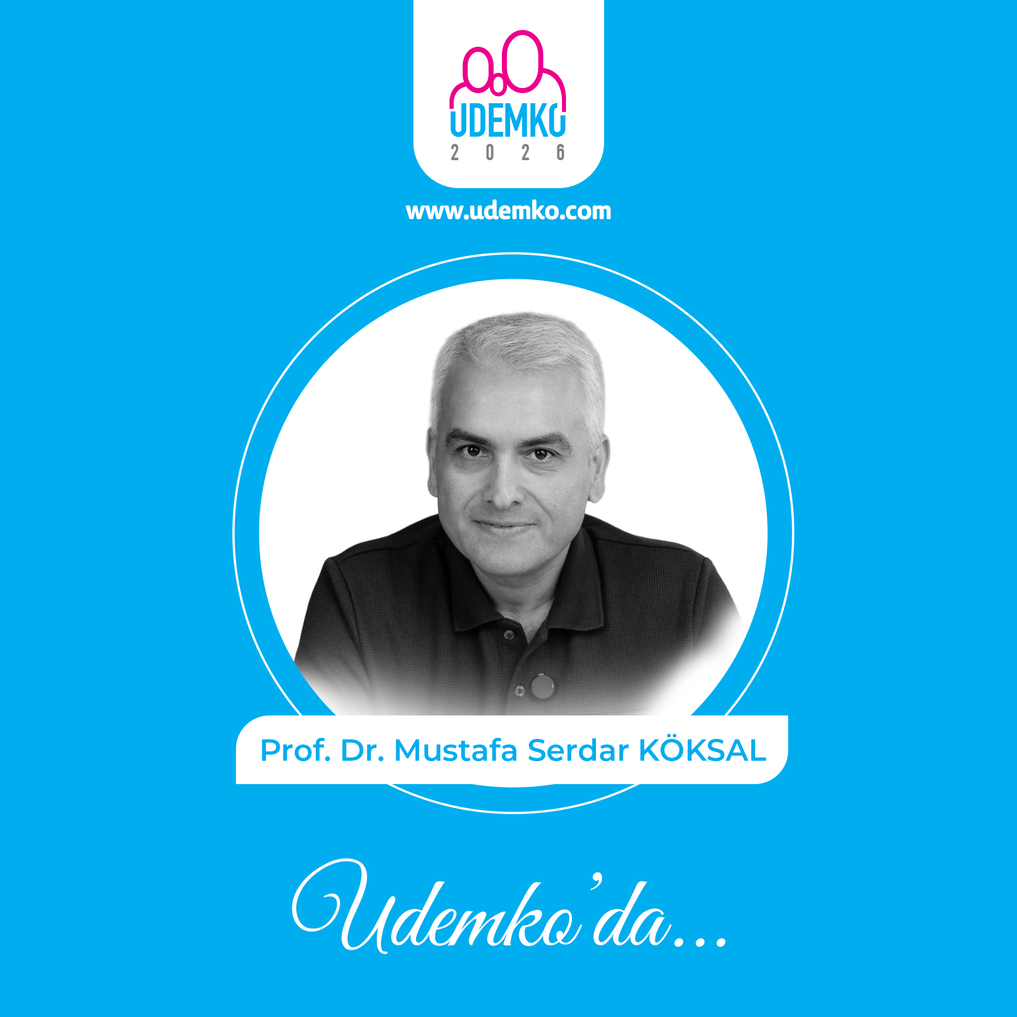 Prof. Dr. Mustafa Serdar KÖKSAL