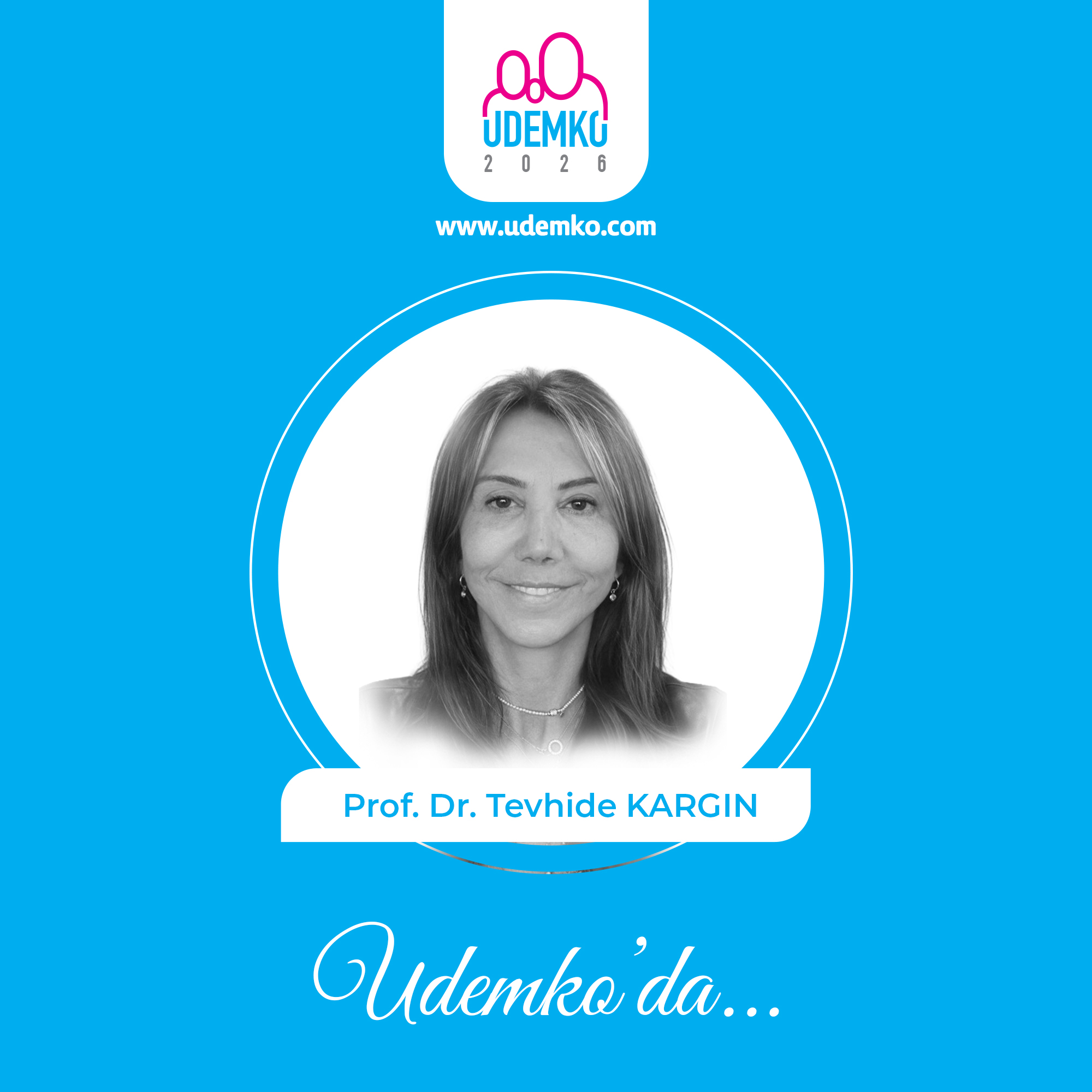 Prof. Dr. Tevhide KARGIN